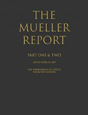 The Mueller Report: Part I and II 