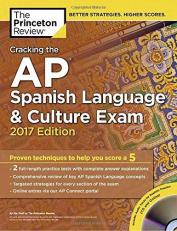Cracking the AP Spanish Language and Culture Exam with Audio CD, 2017 Edition 