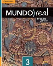 Mundo Real Media Edition Level 3 Student's Book Plus 1-Year ELEteca Access (Spanish Edition)