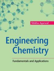 Engineering Chemistry : Fundamentals and Applications 