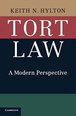 Tort Law : A Modern Perspective 