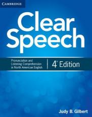 Clear Speech Student's Book : Pronunciation and Listening Comprehension in North American English 4th