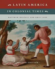 Latin America in Colonial Times 2nd
