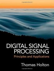 Digital Signal Processing : Principles and Applications 