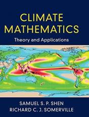Climate Mathematics : Theory and Applications 