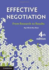 Effective Negotiation : From Research to Results 4th