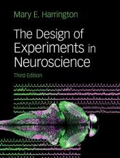 The Design of Experiments in Neuroscience 3rd