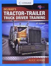 Tractor-Trailer Truck Driver Training 4th