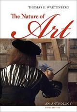The Nature of Art : An Anthology 3rd