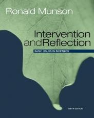 Intervention and Reflection : Basic Issues in Bioethics 9th