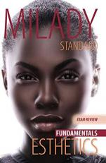 Exam Review for Milady Standard Esthetics: Fundamentals 11th