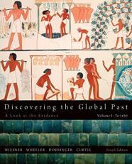 Discovering the Global Past, Volume I 4th