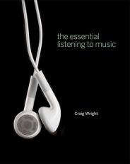 The Essential Listening to Music (with Audio CD and Music CourseMate with EBook Printed Access Card) 6th