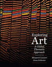 Exploring Art : A Global, Thematic Approach (with CourseMate Printed Access Card) 4th