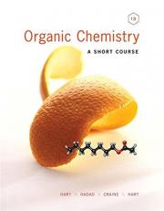 Organic Chemistry : A Short Course 13th