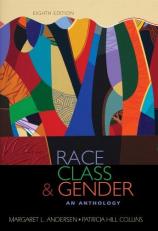Race, Class, and Gender : An Anthology 8th
