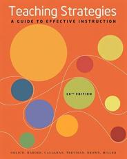 Teaching Strategies : A Guide to Effective Instruction 10th
