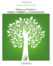 Theory and Practice of Family Therapy and Counseling 2nd