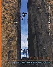 Motivation : Theory, Research, and Application 6th