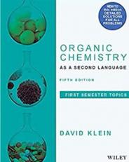 Organic Chemistry as a Second Language : First Semester Topics