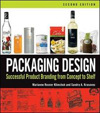Packaging Design : Successful Product Branding from Concept to Shelf 2nd