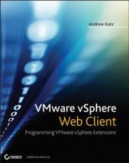VMware VSphere Web Client : Programming VMware VSphere Extensions 