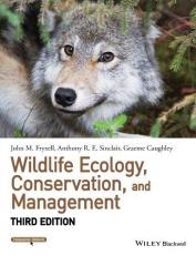 Wildlife Ecology, Conservation, and Management 3rd