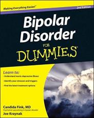 Bipolar Disorder for Dummies® 2nd