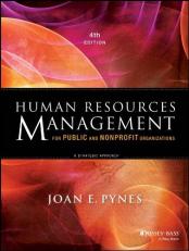 Human Resources Management for Public and Nonprofit Organizations : A Strategic Approach 4th