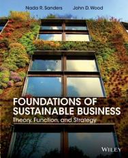 Foundations of Sustainability : Theory, Function, and Strategy 