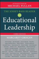 The Jossey-Bass Reader on Educational Leadership 3rd