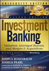 Investment Banking : Valuation, Leveraged Buyouts, and Mergers and Acquisitions 2nd