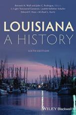 Louisiana : A History 6th