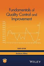 Fundamentals of Quality Control and Improvement 4th