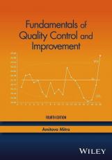 Fundamentals of Quality Control and Improvement 4th