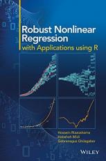 Robust Nonlinear Regression : With Applications Using R 