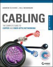 Cabling : The Complete Guide to Copper and Fiber-Optic Networking 5th