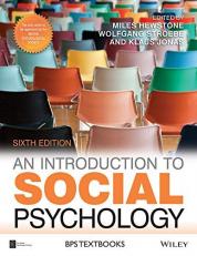 An Introduction to Social Psychology 6th