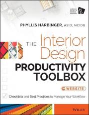 Interior Design Productivity Toolbox: Checklists And Best Practice 14th