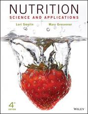 Nutrition, Binder Ready Version : Science and Applications 4th