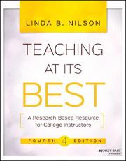 Teaching at Its Best : A Research-Based Resource for College Instructors 4th