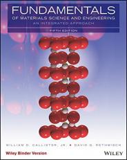 Fundamentals of Materials Science and Engineering : An Integrated Approach 5th