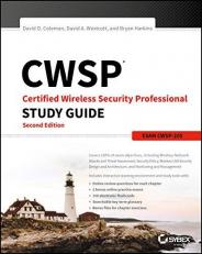 CWSP Certified Wireless Security Professional Study Guide : Exam CWSP-205 2nd