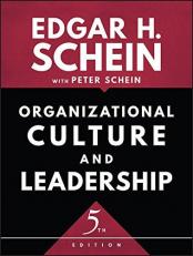 Organizational Culture and Leadership 5th