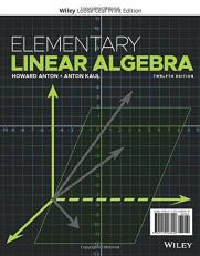 Elementary Linear Algebra 12th