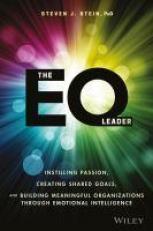 ISBN 9781119349006 - The EQ Leader : Instilling Passion, Creating Shared  Goals, and Building Meaningful Organizations Through Emotional Intelligence  Direct Textbook