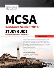 MCSA Windows Server 2016 Study Guide: Exam 70-742 2nd