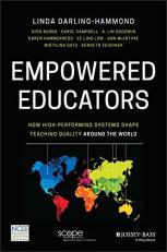 Empowered Educators : How High-Performing Systems Shape Teaching Quality Around the World 