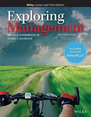 Exploring Management, WileyPLUS + Loose-Leaf 6th