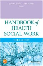 Handbook of Health Social Work 3rd